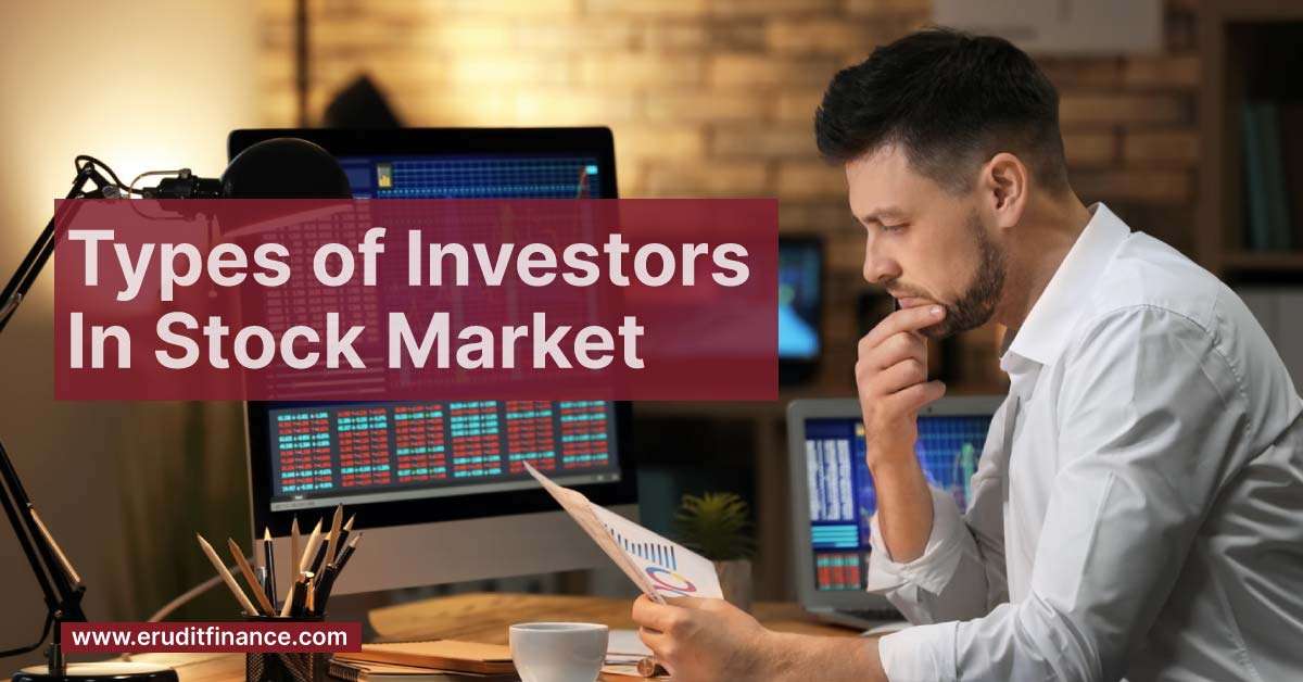 Types of Investors in Stock Market