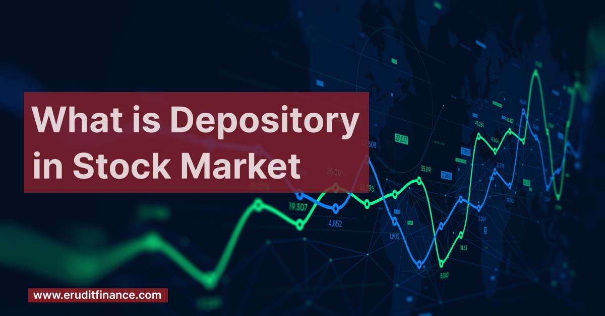 What is Depository in Stock Market
